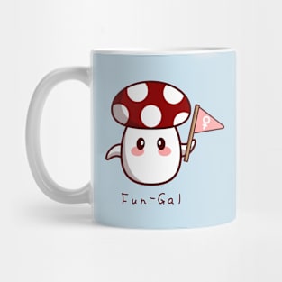 "Fun-Gal" Kawaii Cartoon Mushroom Pun Mug